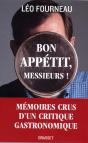 Bon Appétit, Messieurs ! ; Mémoires Crus D'Un Critique Gastronomique - Preview