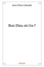 Bon Dieu Ou T'Es ? - Preview