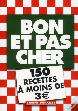 Capa do artigo Bon Et Pas Cher: 150 Recettes A Moins De 3