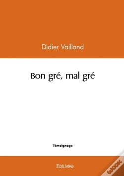 Capa do artigo Bon Gré, Mal Gré