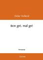Bon Gré, Mal Gré - Preview