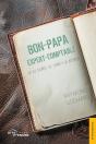 Bon-Papa Expert-Comptable : Sa Vie D'Après Ses Carnets De Dépenses - Preview
