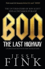 Bon: The Last Highway - Preview