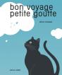 Bon Voyage Petite Goutte - Preview