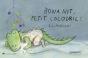 Bona Nit, Petit Cocodril! - Preview