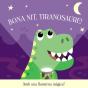 Bona Nit, Tiranosaure! - Preview