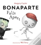Bonaparte Falls Apart