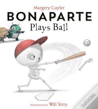 Bonaparte Plays Ball