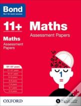 Bond 11+: Maths: Assessment Papers