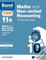 Bond 11+: Maths & Non-Verbal Reasoning: Cem 10 Minute Tests