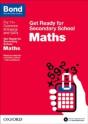 Bond 11+: Maths: Get Ready For Secondary School - Preview