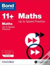 Bond 11+: Maths: Up To Speed Papers (For Gl Assessment & Other 11 Plus Exams)