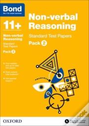 Bond 11+: Non-Verbal Reasoning: Standard Test Papers: Ready For The 2024 Exam