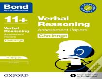 Bond 11+ Verbal Reasoning Challenge Assessment Papers 10-11 Years: Ready For The 2026 Exam (For Gl Assessment & Other 11 Plus Exams)