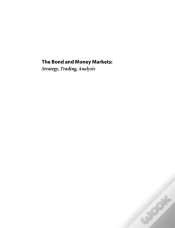 Capa do artigo Bond And Money Markets: Strategy, Trading, Analysis