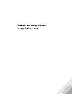 Capa do artigo Bond And Money Markets: Strategy, Trading, Analysis