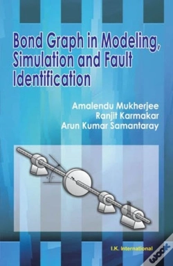 Capa do artigo Bond Graph In Modeling, Simulation And Fault Identification