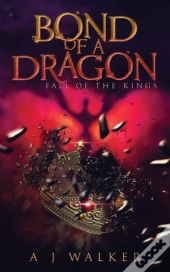 Bond Of A Dragon