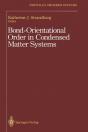Bond-Orientational Order In Condensed Matter Systems - Preview