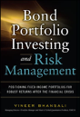 Bond Portfolio Investing And Risk Management - Preview