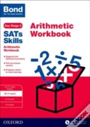 Bond Sats Skills: Arithmetic Workbook