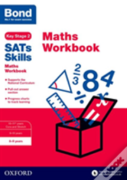 Bond Sats Skills: Maths Workbook 8-9 Years