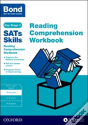 Bond Sats Skills: Reading Comprehension Workbook 10-11 Years