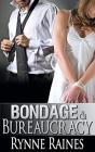 Bondage And Bureaucracy - Preview