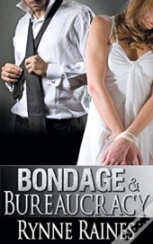 Bondage And Bureaucracy