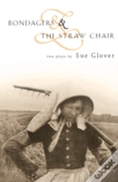 Bondagers & The Straw Chair
