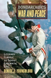 Bondarchuk'S 'War And Peace'