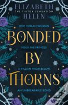 Bonded By Thorns