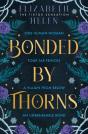 Bonded By Thorns - Preview
