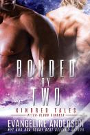 Bonded By Two