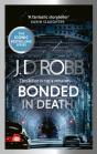 Bonded In Death: An Eve Dallas Thriller (In Death 60) - Preview