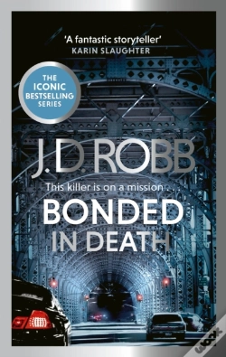 Capa do artigo Bonded In Death: An Eve Dallas Thriller (In Death 60)