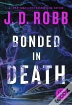 Bonded In Death