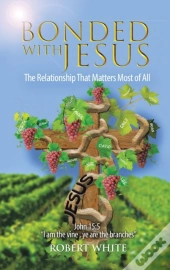 Bonded With Jesus