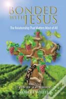 Bonded With Jesus