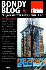 Capa do artigo Bondy Blog : Des Journalistes Suisses Dans Le 9.3