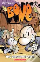 Bone #4: The Dragonslayer