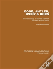 Bone, Antler, Ivory And Horn