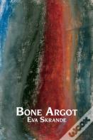 Bone Argot