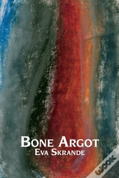 Bone Argot
