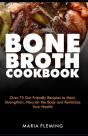 Bone Broth Cookbook - Preview