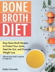 Bone Broth Diet