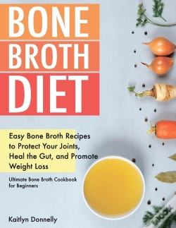 Capa do artigo Bone Broth Diet