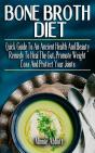 Bone Broth Diet - Preview