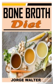 Capa do artigo Bone Broth Diet