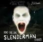 Bone Chilling Slenderman Stories - Preview